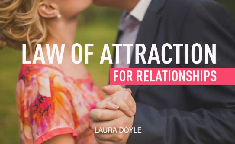 Laws of Attraction in Relationships
