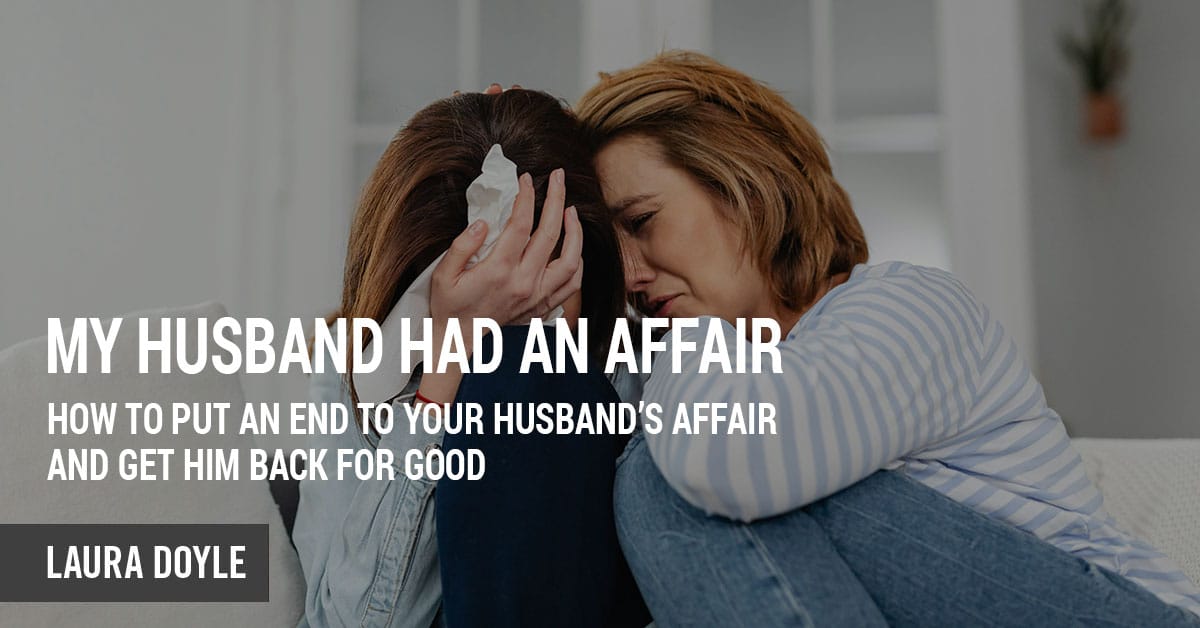 My Husband Had an Affair