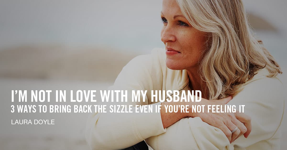 I’m Not in Love with My Husband