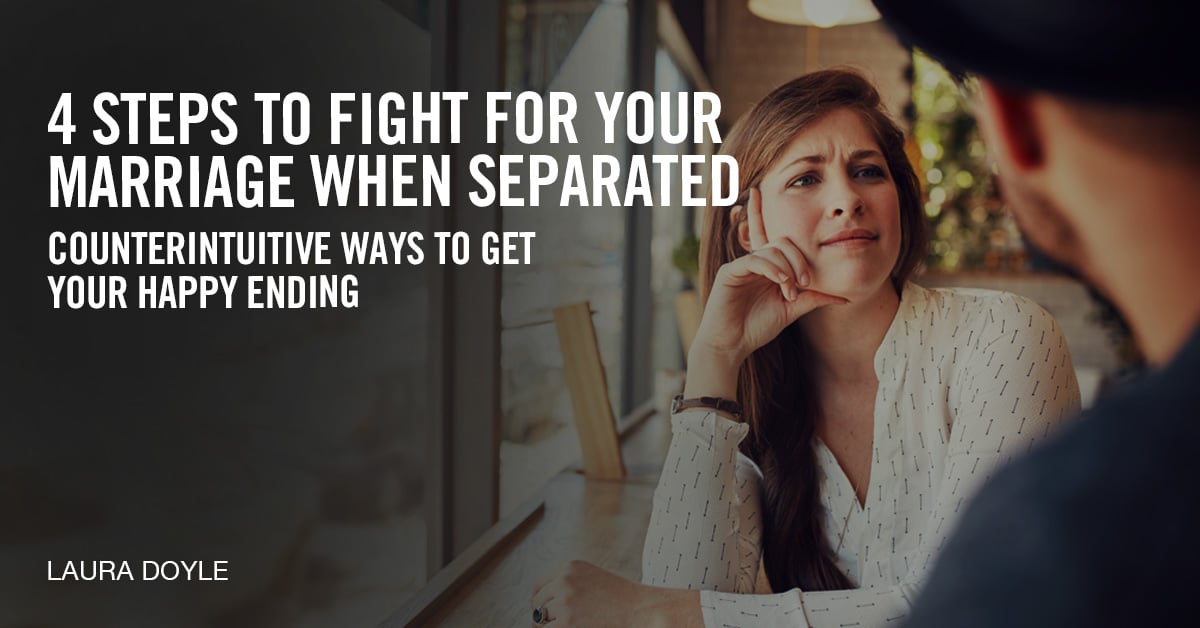 Fight for Your Marriage when Separated