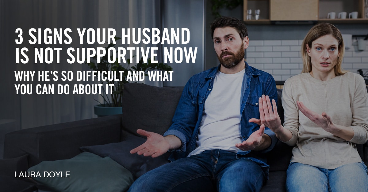 Signs your husband is not supportive