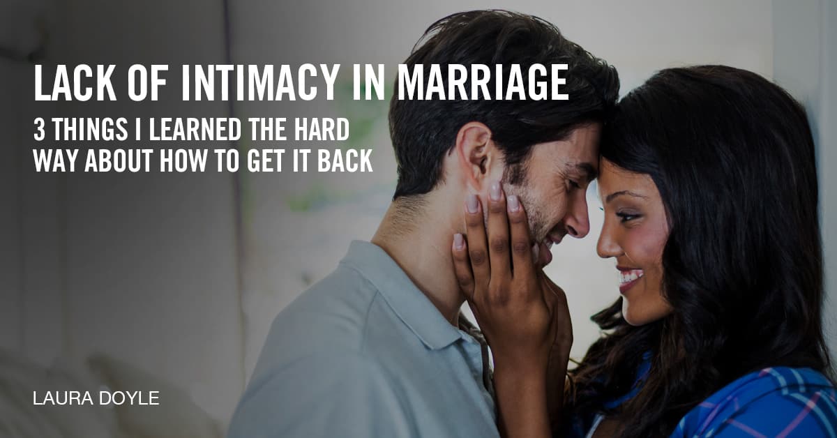 Lack of intimacy in marriage