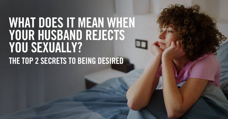 Husband Rejects You Sexually