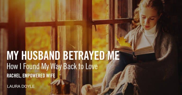 My Husband Betrayed Me Learn To Trust Again