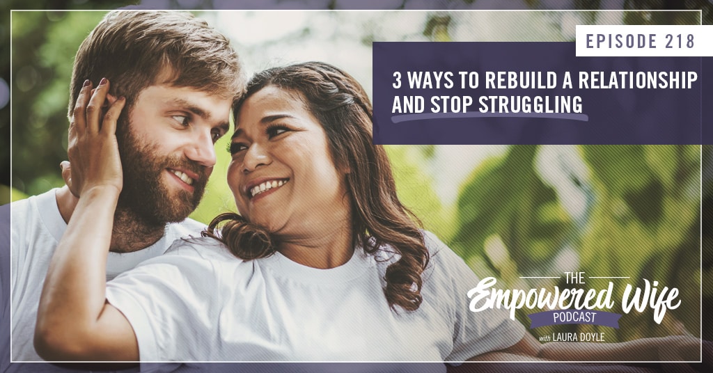 Ways to Rebuild a Relationship