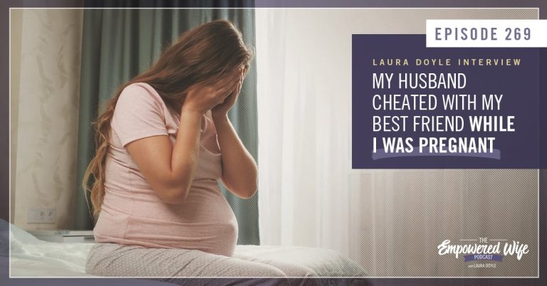 My Husband Cheated While I Was Pregnant